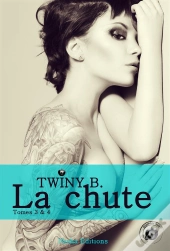 La Chute - Tomes 3 Et 4