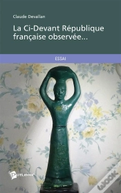 Capa do artigo La Ci-Devant Republique Francaise Observee...
