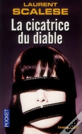 La Cicatrice Du Diable