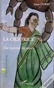 Capa do artigo La Cicatrice ; Une Traversee Du Cancer