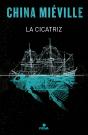 La Cicatriz (Bas-Lag 2) - Preview