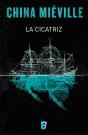La Cicatriz (Bas-Lag 2) - Preview