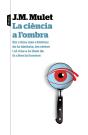 La Ciència A L'Ombra - Preview