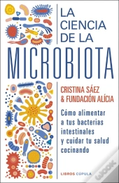 La Ciencia De La Microbiota