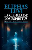 La Ciencia De Los Espiritus