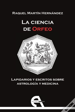 Capa do artigo La Ciencia De Orfeo. Lapidarios Y Escritos Sobre Astrología Y Medicina