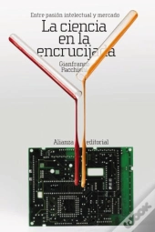 La Ciencia En La Encrucijada