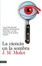 La Ciencia En La Sombra - Preview