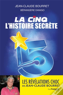 Capa do artigo La Cinq : L'Histoire Secrète