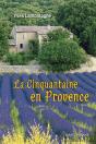 La Cinquantaine En Provence - Preview