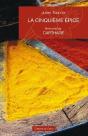 La Cinquième Épice ; Livre Premier; Carthage - Preview