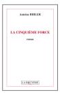 La Cinquième Force - Preview