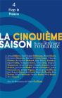 La Cinquième Saison N.4 ; Flop & Fiasco - Preview