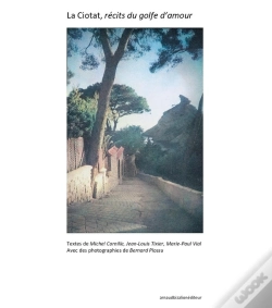 Capa do artigo La Ciotat, Récits Du Golfe D'Amour