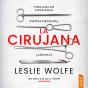 La Cirujana - Preview