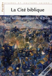 Capa do artigo La Cite Biblique ; Une Lecture Politique De La Bible