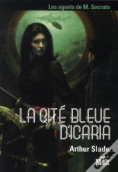La Cite Bleue D'Icaria