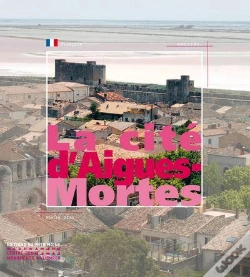 Capa do artigo La Cité D'Aigues-Mortes