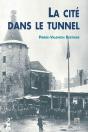 La Cité Dans Le Tunnel - Preview