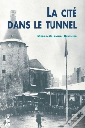 Capa do artigo La Cité Dans Le Tunnel