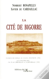 La Cité De Bigorre