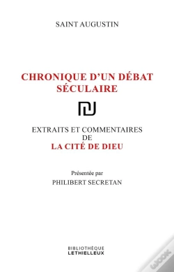Capa do artigo La Cite De Dieu - Chronique D'Un Debat Seculaire