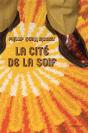 La Cite De La Soif - Preview