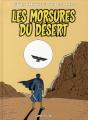 La Cité De L'Éternel Retour T.2 ; Les Morsures Du Désert - Preview