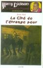 La Cité De L'Étrange Peur - Preview