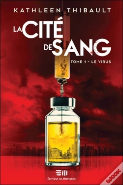 Capa do artigo La Cité De Sang Tome 1 : Le Virus