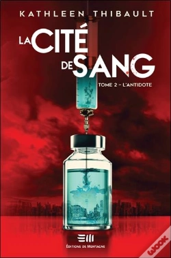 Capa do artigo La Cité De Sang Tome 2 : L'Antidote