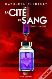 Capa do artigo La Cité De Sang Tome 3 : La Cure