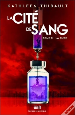 Capa do artigo La Cité De Sang Tome 3 : La Cure