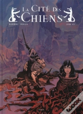 La Cité Des Chiens T.1