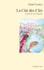 La Cité Des Clés : Conte De La Clayette - Preview