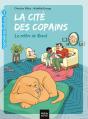 La Cité Des Copains Tome 5 : La Colère De Raoul - Preview