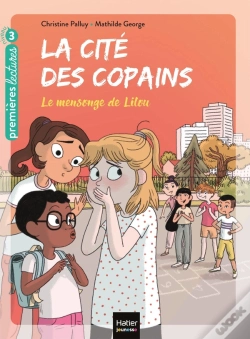 Capa do artigo La Cité Des Copains Tome 7 : Le Mensonge De Lilou