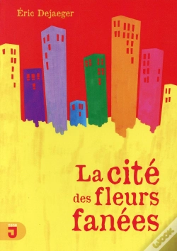 Capa do artigo La Cité Des Fleurs Fanées