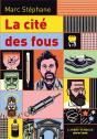 La Cité Des Fous - Preview