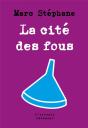 La Cité Des Fous - Preview