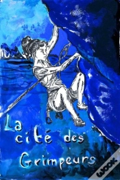 Capa do artigo La Cité Des Grimpeurs