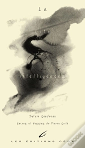 La Cité Des Intelligences