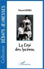 La Cité Des Lycéens - Preview