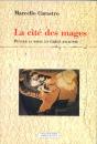 La Cite Des Mages ; Penser La Magie En Grece Ancienne - Preview