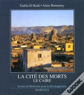 La Cité Des Morts : Le Caire