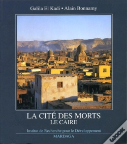 Capa do artigo La Cité Des Morts : Le Caire