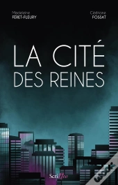 La Cité Des Reines