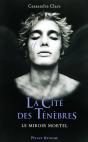 La Cite Des Tenebres T.3 Le Miroir Mortel - Preview
