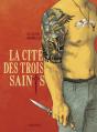 La Cité Des Trois Saints - Preview