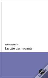 La Cité Des Voyants
